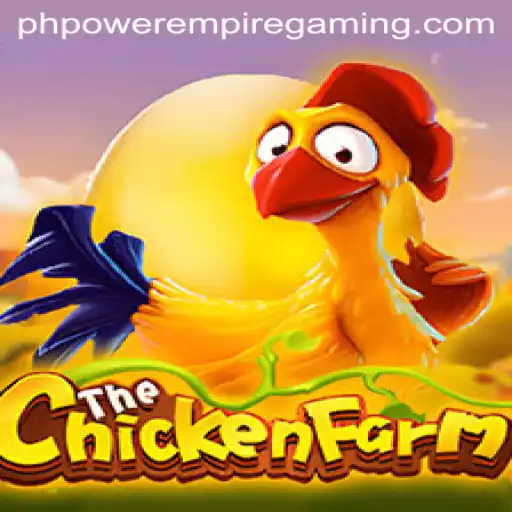 Unravel the Feathers of Success with ChickenFarm by POWER EMPIRE GAMING