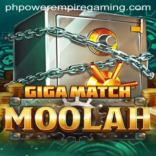 Unveiling the Thrilling World of GigaMatchMoolah: A Power Empire Gaming Adventure