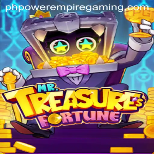 Exploring the Exciting World of MrTreasuresFortune: A Journey into POWER EMPIRE GAMING